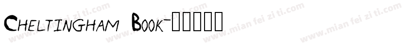 Cheltingham Book字体转换